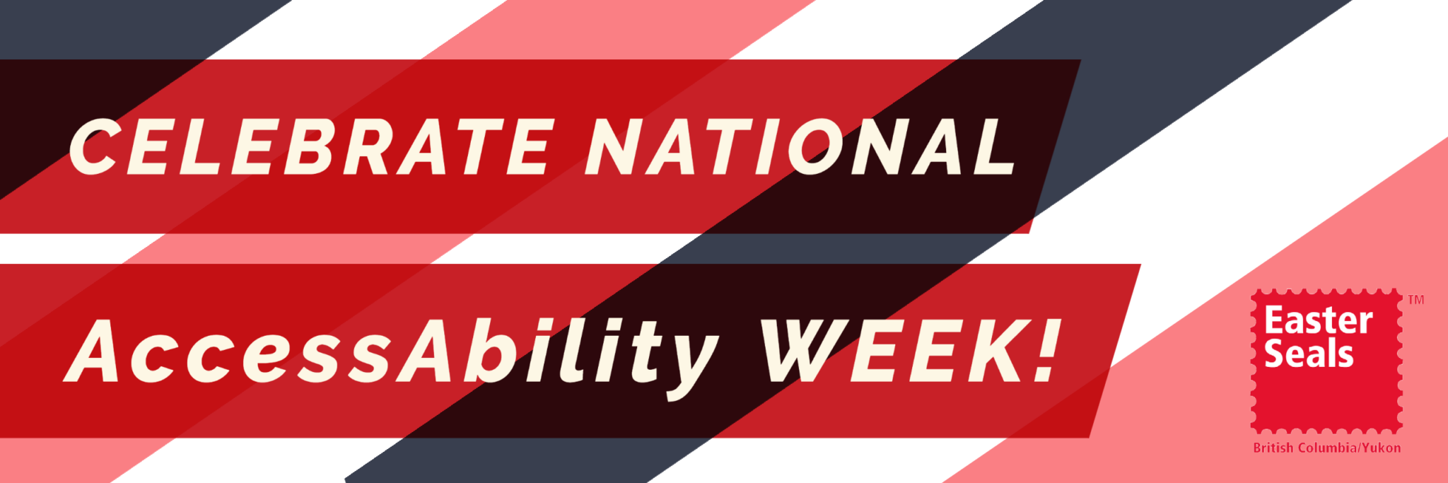 Resources for National Accessibility Week Easter Seals BC and Yukon
